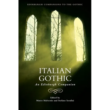 Italian Gothic: An Edinburgh Companion