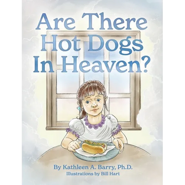 Are There Hot Dogs in Heaven?