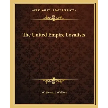 The United Empire Loyalists