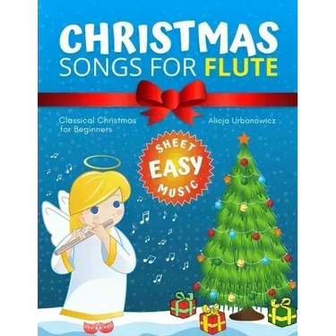 Christmas Songs for Flute: Easy music sheet notes with names + lyric + chord symbols. Great gift for kids. Popular classical carols of All Time f