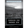 Survive the Savage Sea: Sheridan House Maritime Classics