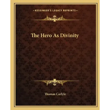 The Hero as Divinity