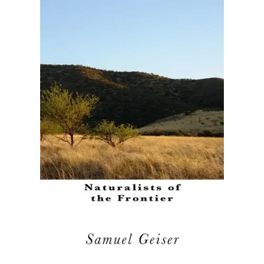 Naturalists of the Frontier