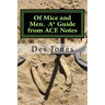 Of Mice and Men. A* Guide from ACE Notes