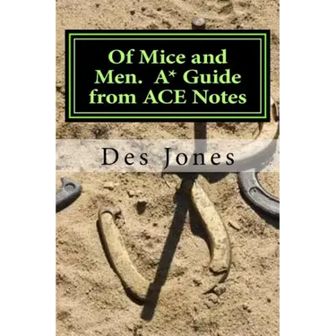 Of Mice and Men. A* Guide from ACE Notes