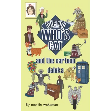 Doctor Who's Cat and the Cartoon Daleks: The funniest book to come out of Skaro