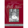 Polly Bemis: Idaho County's Most Romantic Character