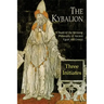 The Kybalion: A Study of The Hermetic Philosophy of Ancient Egypt and Greece