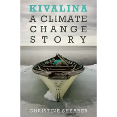 Kivalina: A Climate Change Story