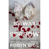 By Way of Sorrow