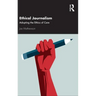 Ethical Journalism: Adopting the Ethics of Care