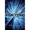 Fracture