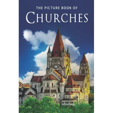 The Picture Book of Churches: A Gift Book for Alzheimer's Patients and Seniors with Dementia