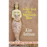 The Second Book of Old Mermaids Tales