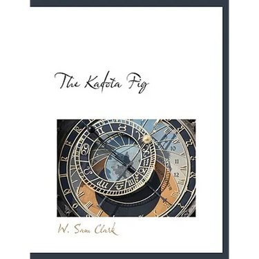 The Kadota Fig