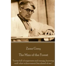 Zane Grey - The Man of the Forest: "I arise full of eagerness and energy, knowing well what achievement lies ahead of me."