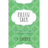 Pillow Talk: 40 Conversations about Sex for Married Couples