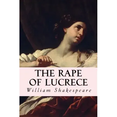 The Rape of Lucrece