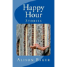 Happy Hour: Stories