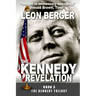The Kennedy Revelation