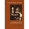 Bureaucrats, Planters, and Workers: The Making of the Tobacco Monopoly in Bourbon Mexico