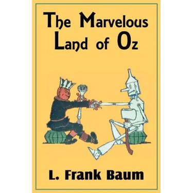 The Marvelous Land of Oz