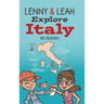 Lenny & Leah Explore Italy