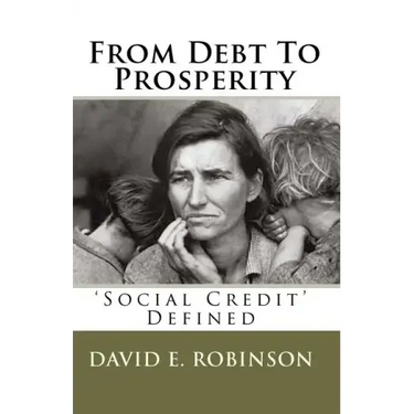 From Debt To Prosperity: 'Social Credit' Defined