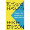 Toys and Reasons: Stages in the Ritualization of Experience