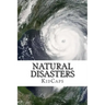 Natural Disasters: Understanding Weather Just for Kids!