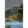 The Mickelson Trail Guide Book