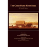 The Great Platte River Road