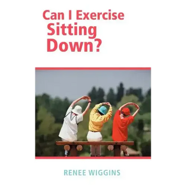Can I Exercise Sitting Down?
