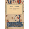 The Lover: The Sufi Mysteries Quartet Book One