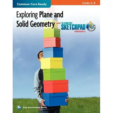 Exploring Plane and Solid Geometry in Grades 6-8 with the Geometer's Sketchpad