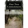 Our Two Consciences