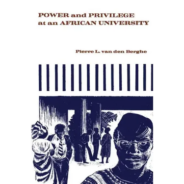 Power and Privilege at an African University