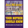 Your Mother Should Know: From Liverpool to Los Angeles