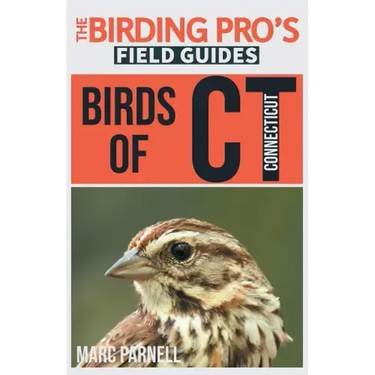 Birds of Connecticut (The Birding Pro's Field Guides)