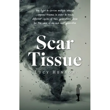 Scar Tissue: My Fight to Survive Multiple Intense Compound Traumas