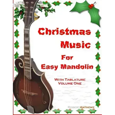 Christmas Music for Easy Mandolin with Tablature