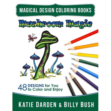 Mushroom Magic: 48 Fantasy Designs for you to Color & Enjoy