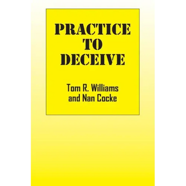 Practice To Deceive