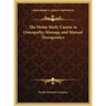 The Home Study Course in Osteopathy, Massage and Manual Therapeutics