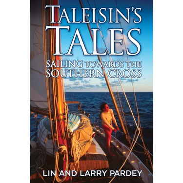 Taleisin's Tales: Sailing Towards the Southern Cross