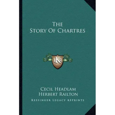 The Story Of Chartres