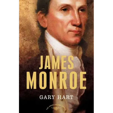 James Monroe: The American Presidents Series: The 5th President, 1817-1825