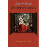 Bead by Bead: The Scriptural Rosary (B&W Version)