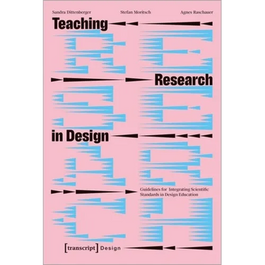 Teaching Research in Design: Guidelines for Integrating Scientific Standards in Design Education