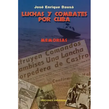 Luchas y Combates Por Cuba